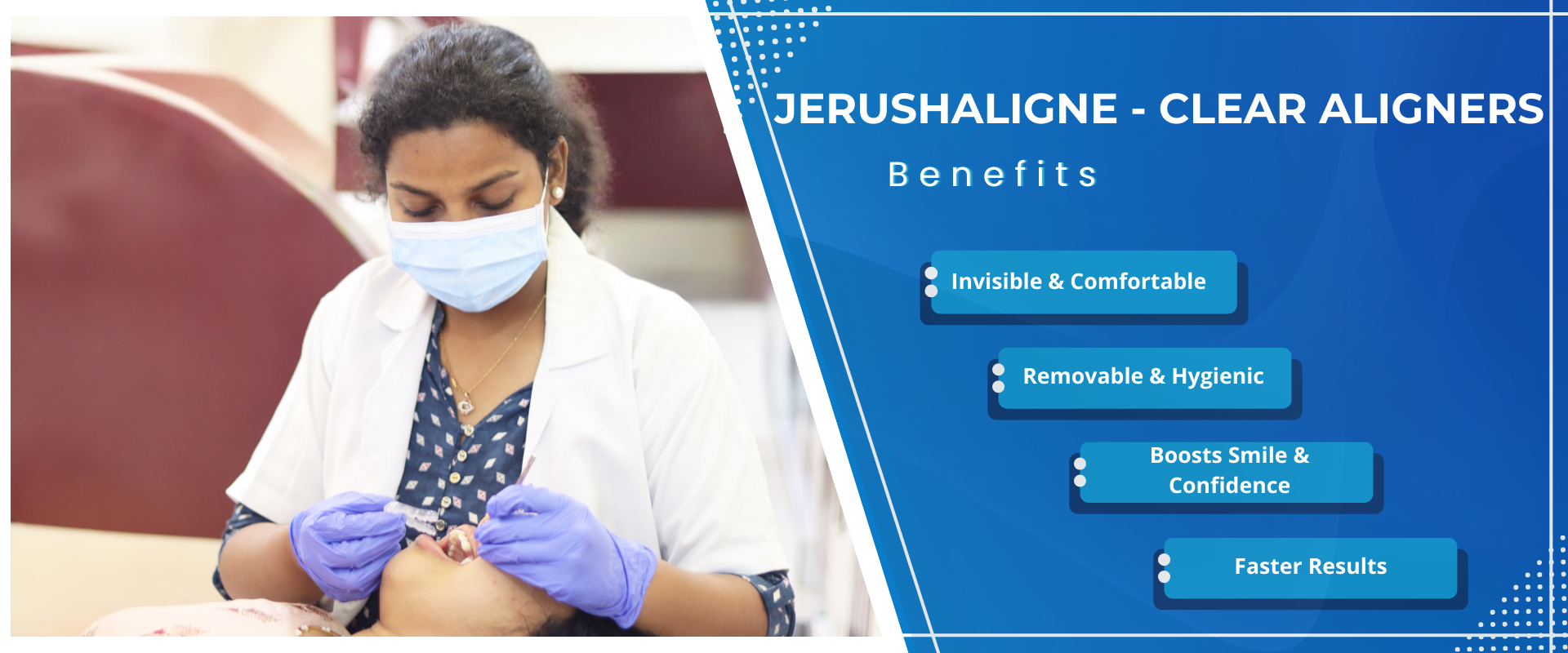 Jerushaligne (Clear Aligners)